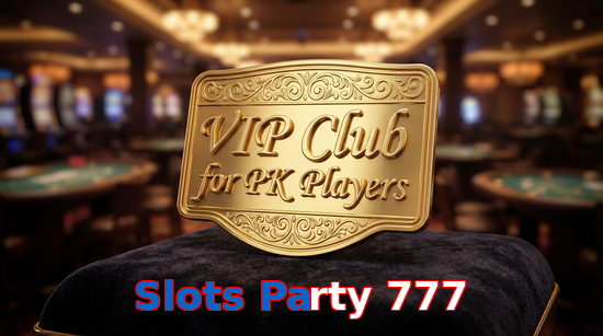 Main screen of Slots Party 777 vip page for PK players